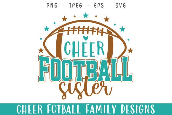 Cheer Football Player Sister Love SVG Graphics
